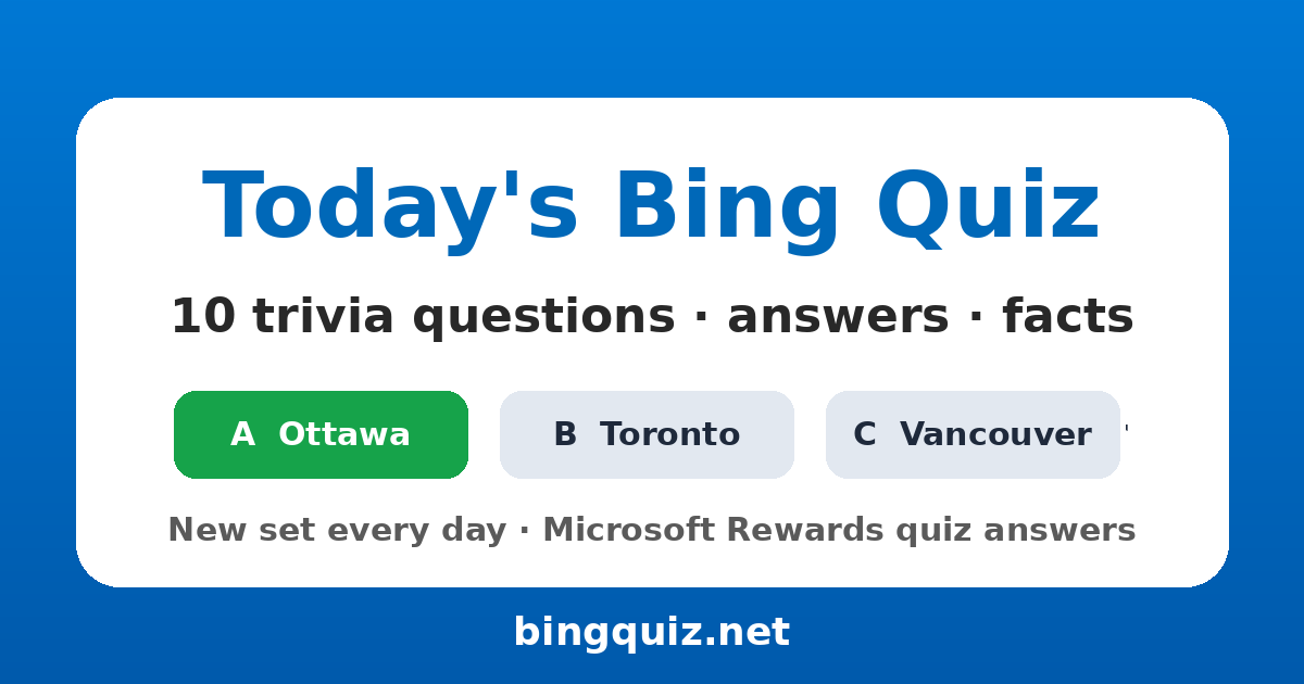 Example Bing Quiz question with three answer options, showing the correct answer highlighted in green
