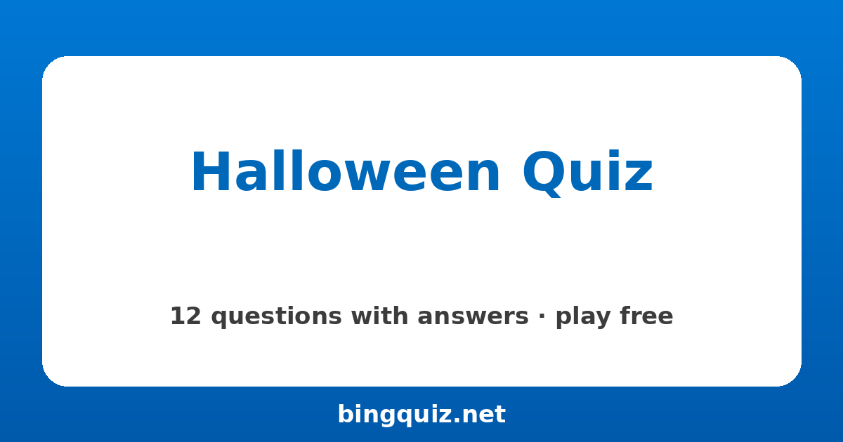 Halloween Quiz: 12 trivia questions with answers